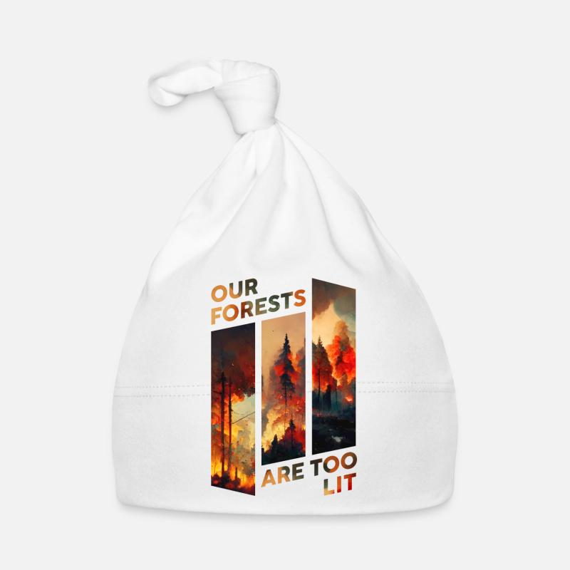 Nos forêts sont trop éclairées - Forest Fire Design Bonnet bio Bébé