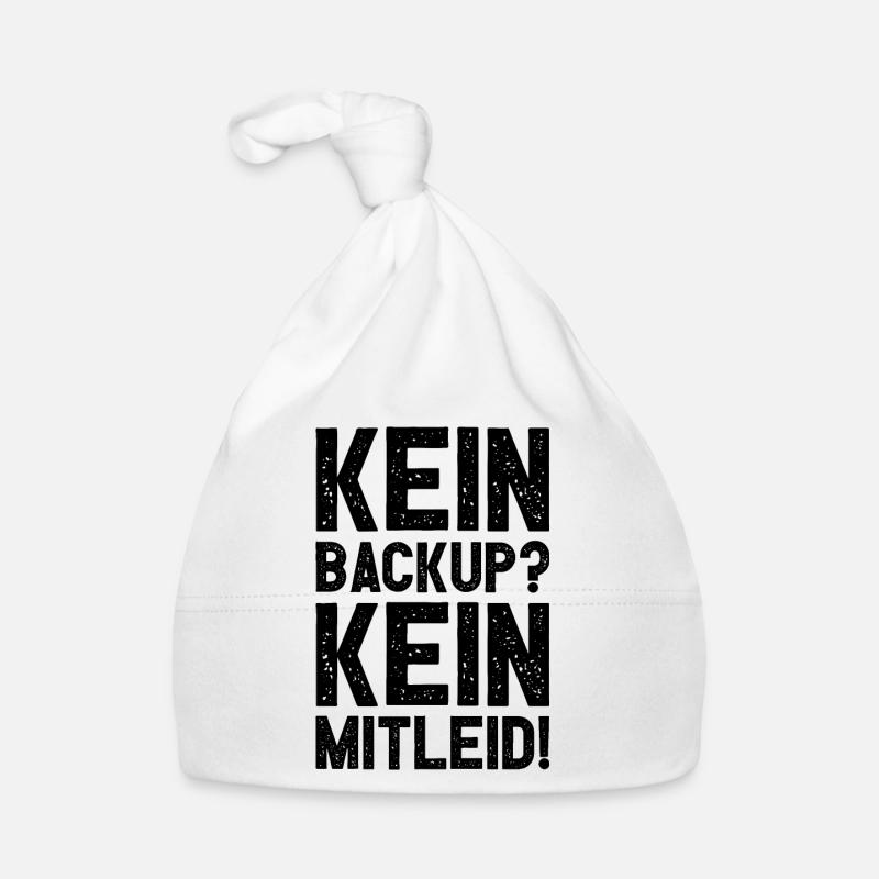 Kein Backup Kein Mitleid Witziges IT Informatiker Baby Bio-Mütze