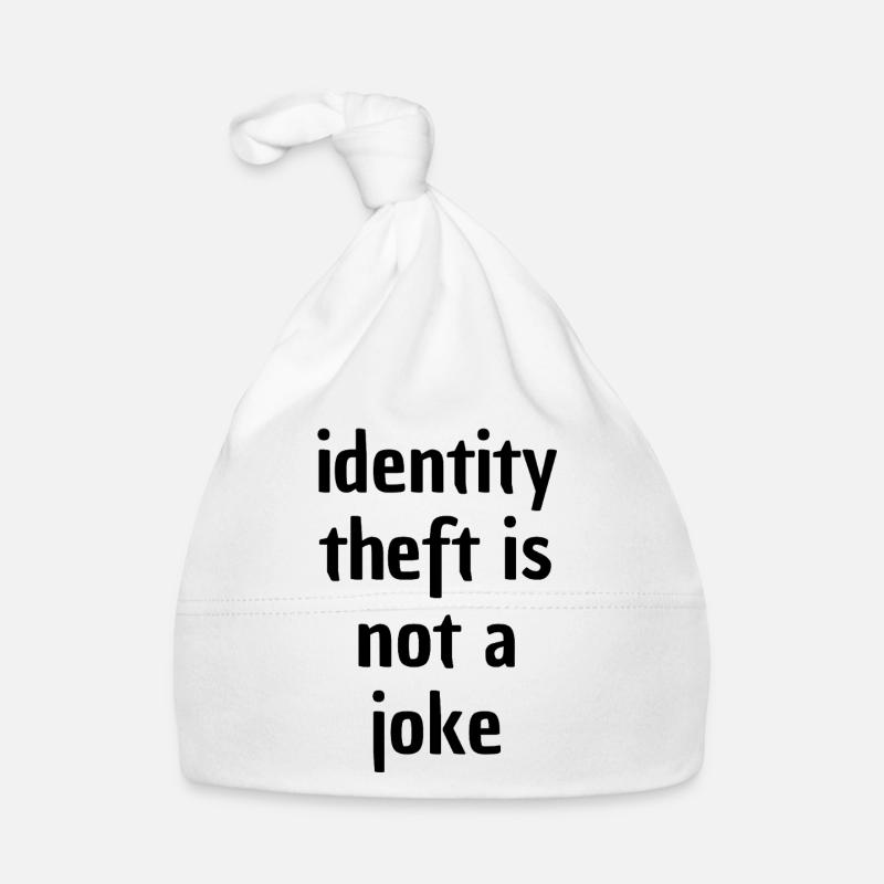 Identity Theft is not a Joke Baby Bio-Mütze