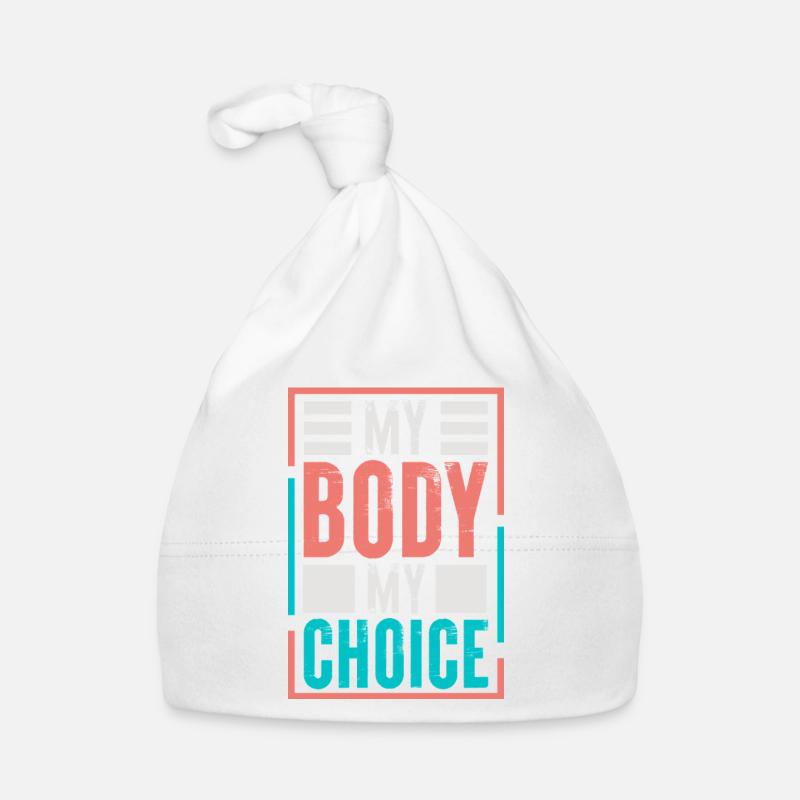 Pro-choix Mon corps Mon choix Mon choix Bonnet bio Bébé
