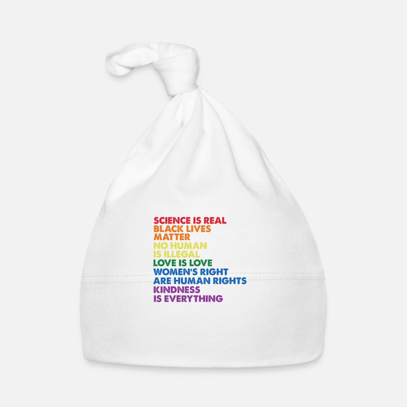 Kindness is EVERYTHING Science is Real Love Baby Bio-Mütze