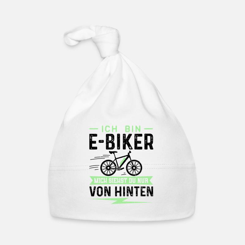 Ich Bin E-Biker Mich Siehst Du Nur Von Hinten Baby Bio-Mütze