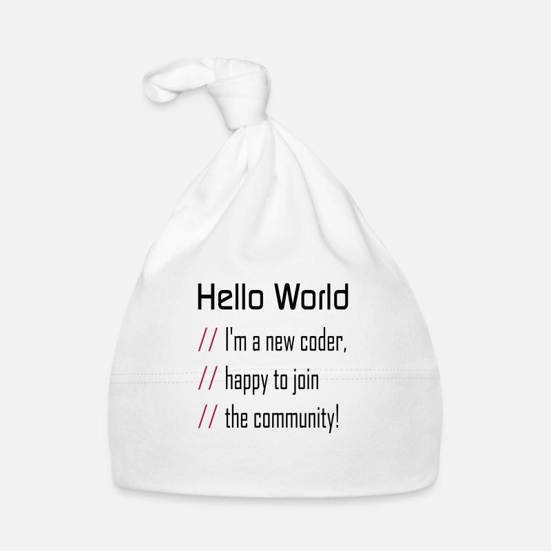 Hello World, 'm a new coder Bonnet bio Bébé
