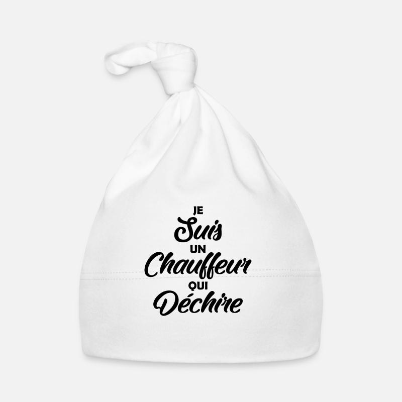 je suis un chauffeur qui déchire - Bonnet bio Bébé - blanc