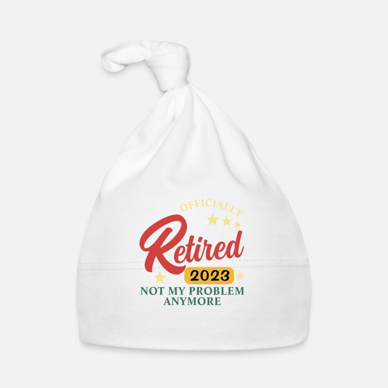 Retraité 2023 Pas mon problème Bonnet bio Bébé