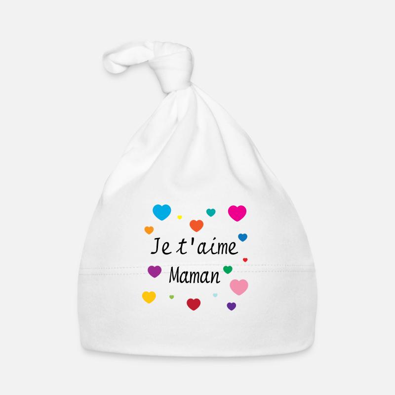 Je t'aime Maman - Bonnet bio Bébé - blanc