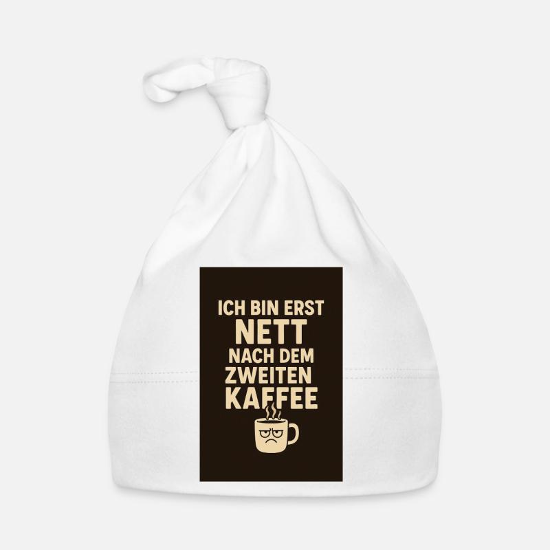> "I'm only nice after the second coffee." Organic Baby Cap