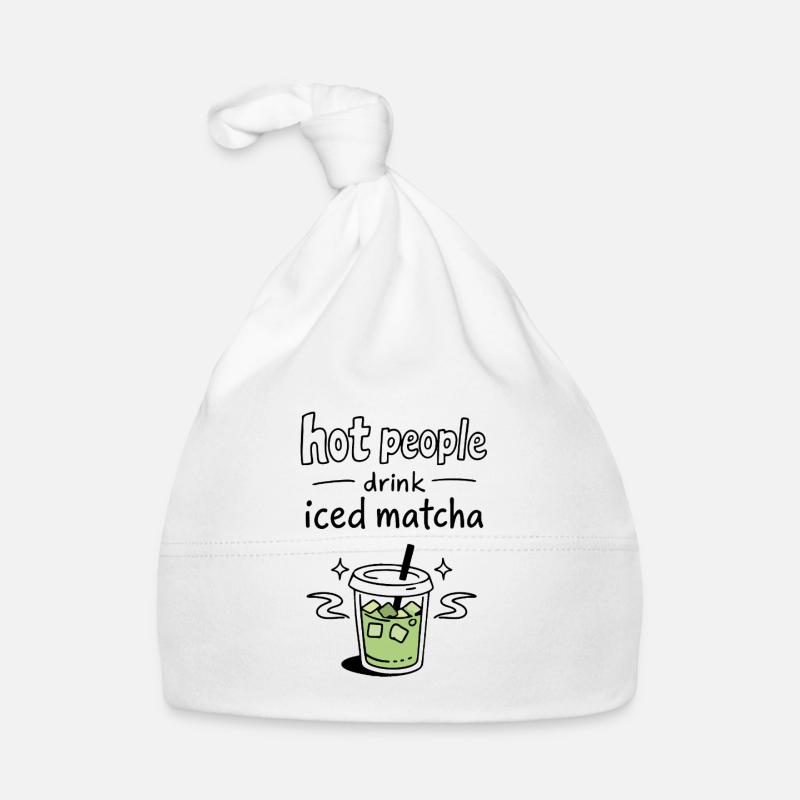Hot People Drink Iced Matcha Statement Organic Baby Cap
