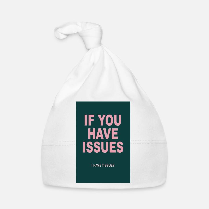 Affiche d’humour sec – Si vous avez des problèmes Bonnet bio Bébé