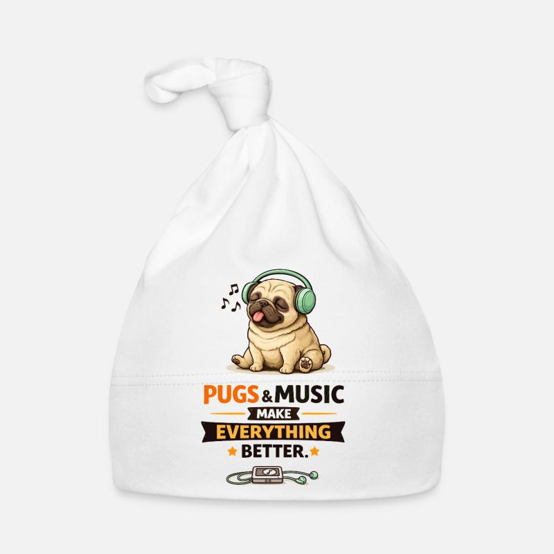 Pug Beats: Music Makes Everything Better Organic Baby Cap