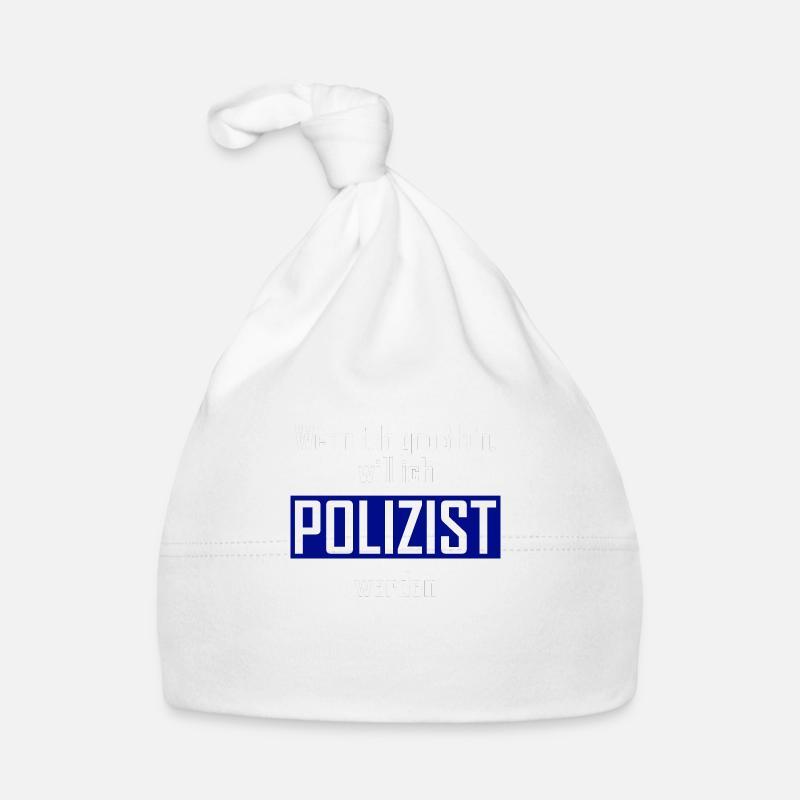 Wenn ich groß bin, will ich POLIZIST werden Baby Bio-Mütze