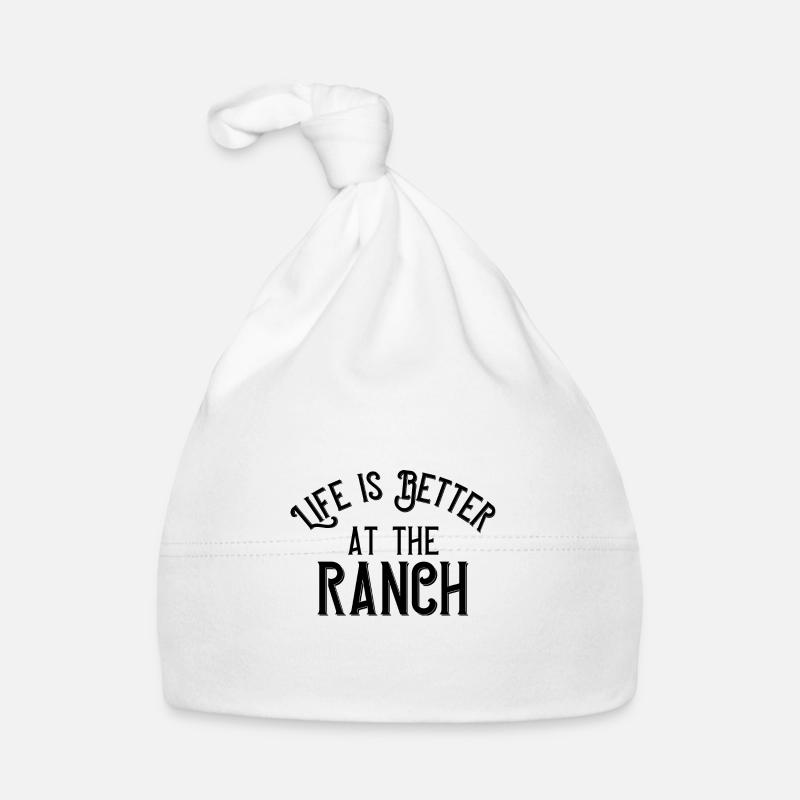 Life is better at the ranch Organic Baby Cap