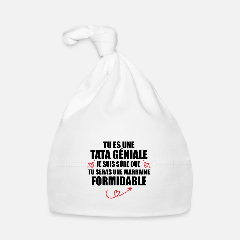 Une Tata Géniale Tu Seras Une Marraine Formidable Bonnet bio Bébé