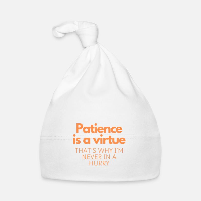 La patience est une vertu - Bonnet bio Bébé - blanc