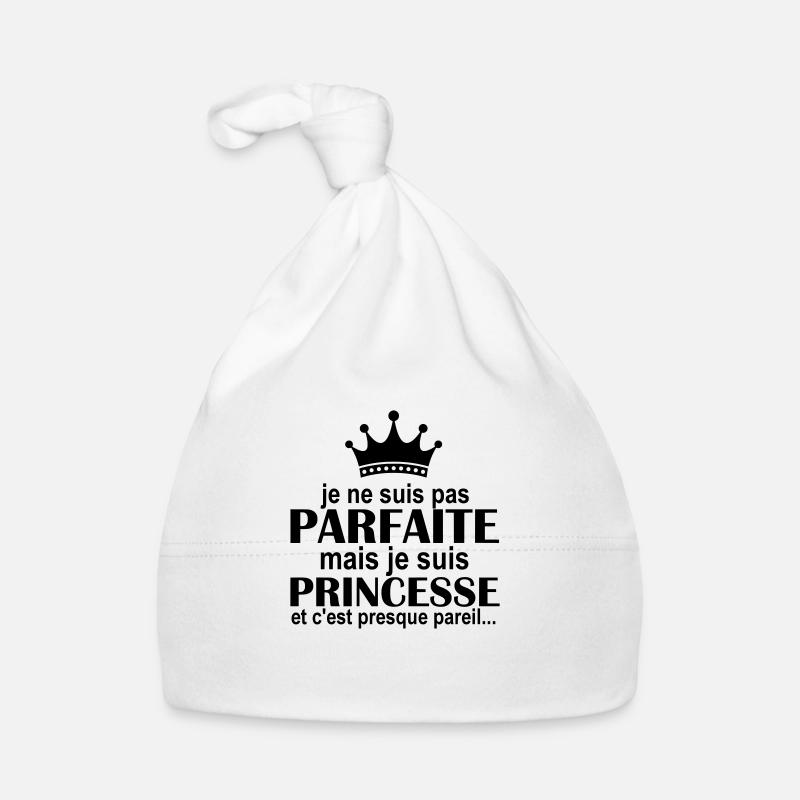 je ne suis pas parfaite mais je suis princesse Baby Bio-Mütze