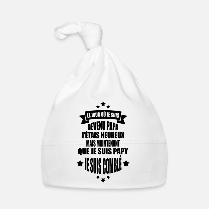 je suis un papy comblé - Bonnet bio Bébé - blanc