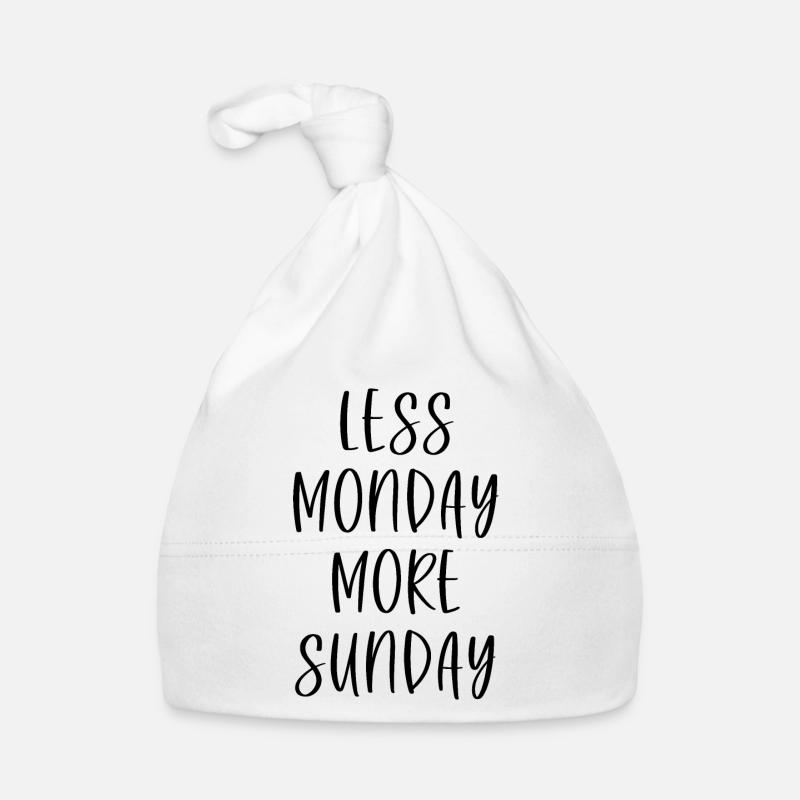 Less Monday More Sunday Organic Baby Cap