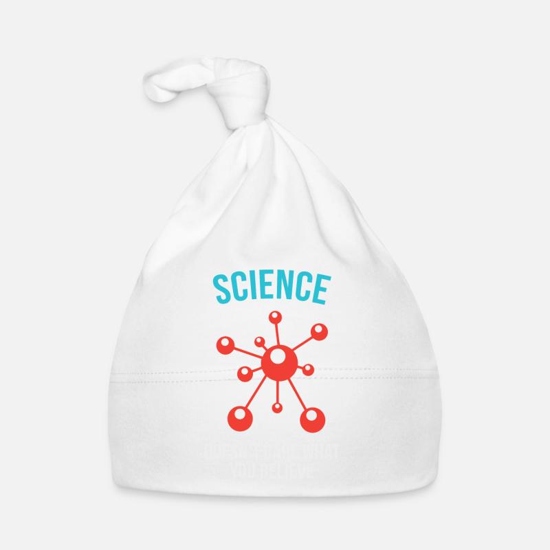 La science ne se soucie pas de ce que vous croyez Bonnet bio Bébé