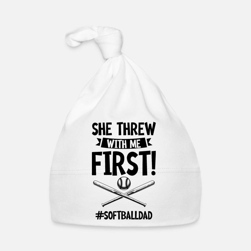 She Threw With Me First #softballdad 4 Organic Baby Cap
