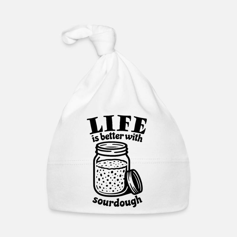 Life is better with sourdough Organic Baby Cap