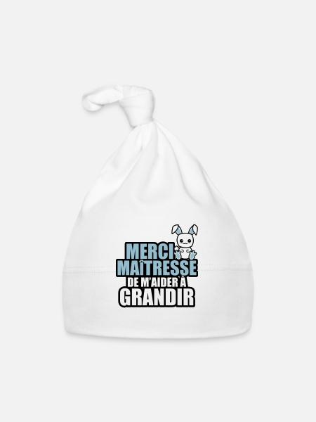 merci maîtresse de m'aider à grandir - Bonnet bio Bébé - blanc - Devant