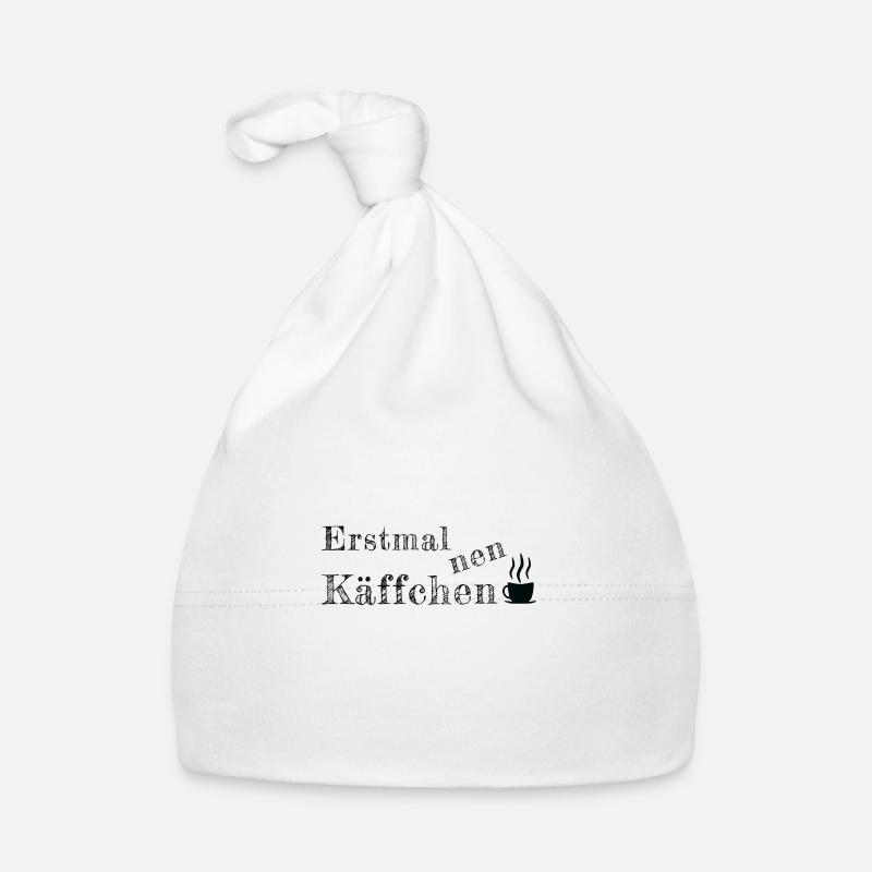 Spruch Sprüche erstmal Käffchen Kaffee Baby Bio-Mütze