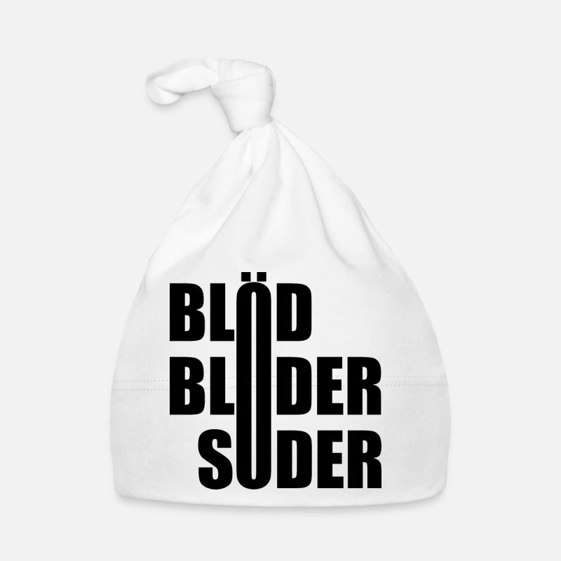 Blöd Blöder Söder Baby Bio-Mütze