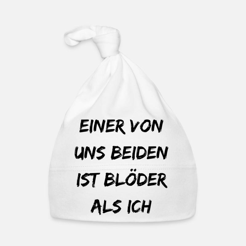 Einer von uns beiden ist blöder als ich Baby Bio-Mütze
