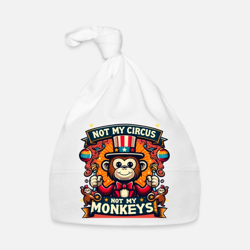 Pas mon cirque, pas mes singes - Bonnet bio Bébé - blanc