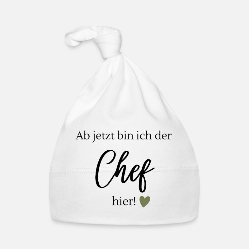 Ab jetzt bin ich der Cehf hier Baby Bio-Mütze