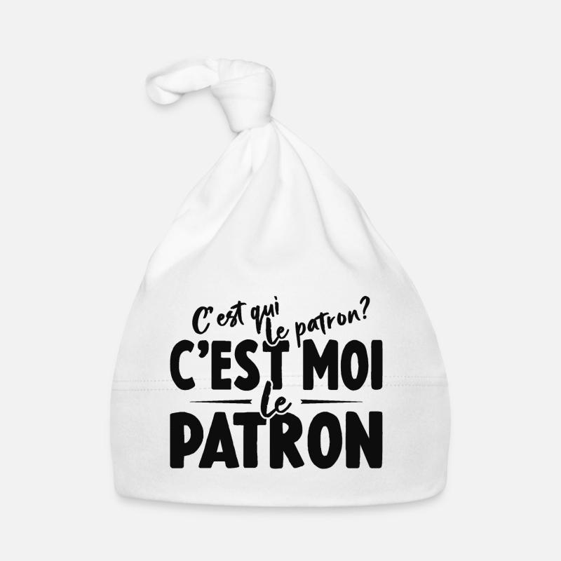 C'est Qui Le Patron C'est Moi Le Patron - Bonnet bio Bébé - blanc