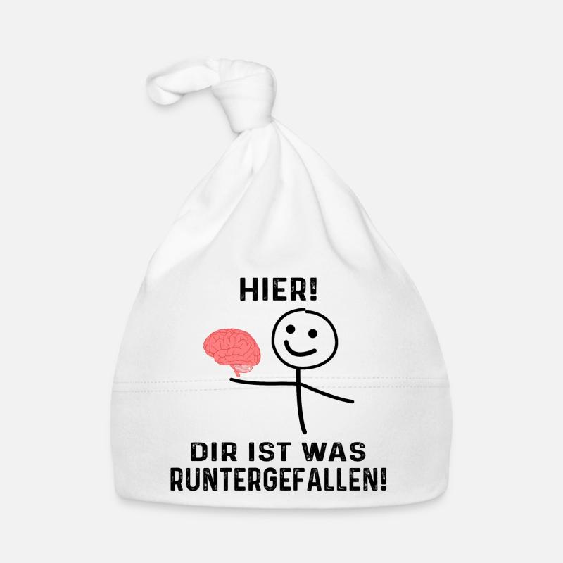 lustiger spruch , Hier! dir ist was runtergefallen Baby Bio-Mütze