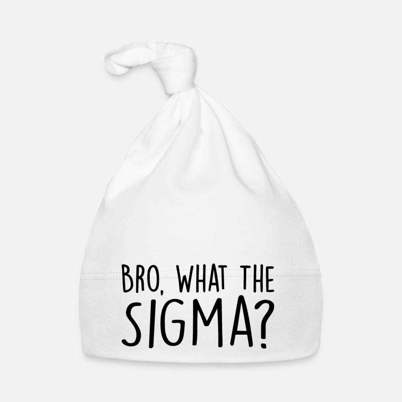 Bro, what the sigma ? - Bonnet bio Bébé - blanc