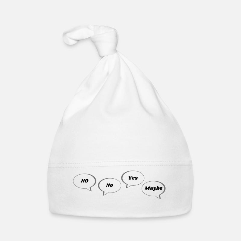Non Non Oui Peut-être Déclaration Texte Réponse Bonnet bio Bébé