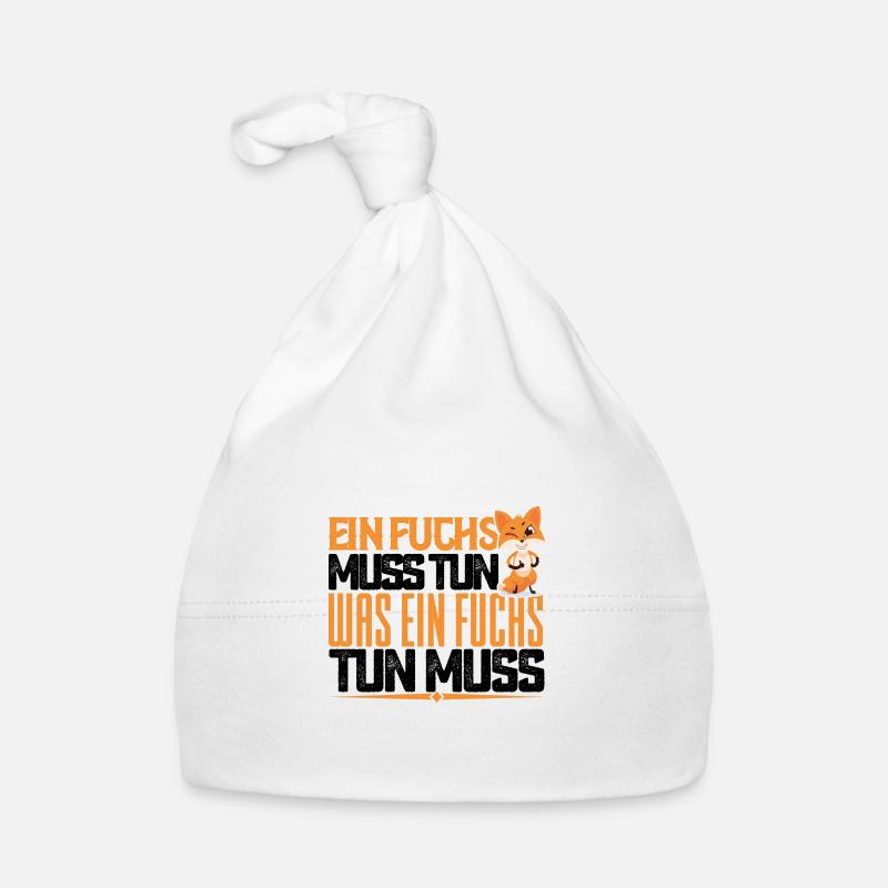 Ein Fuchs muss tun, was ein Fuchs tun muss. quotes Baby Bio-Mütze