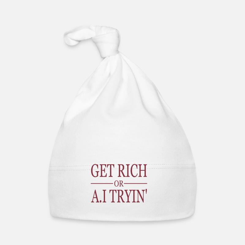 GET RICH OR A.I TRYIN' Organic Baby Cap
