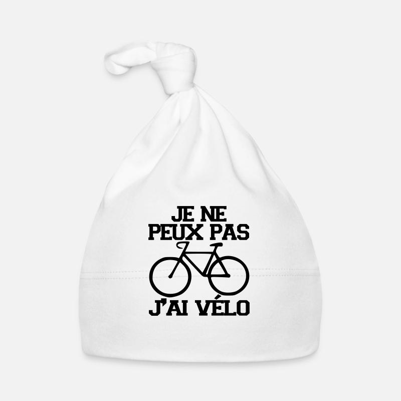 je ne peux pas j'ai vélo citations,cycliste - Bonnet bio Bébé - blanc