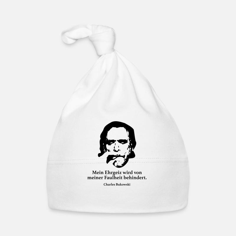 Bukowski: Mon ambition est de ma paresse b Bonnet bio Bébé