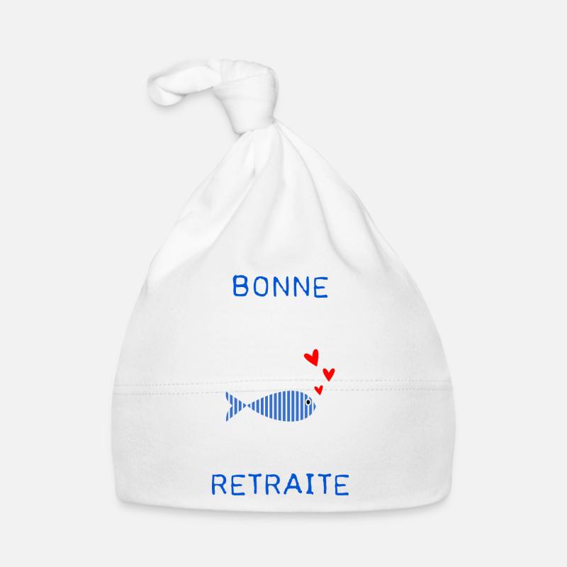 RETRAITE. BONNE RETRAITE. JOYEUSE RETRAITE - Bonnet bio Bébé - blanc