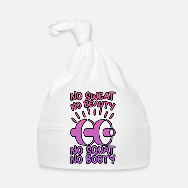 Pas de sueur Pas de beauté Pas de squat Pas de butin 6 Bonnet bio Bébé