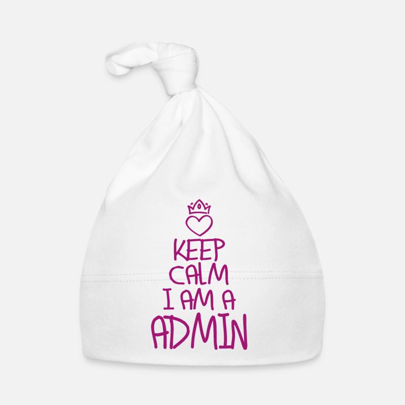 Keep Calm Admin cool admin gift Organic Baby Cap