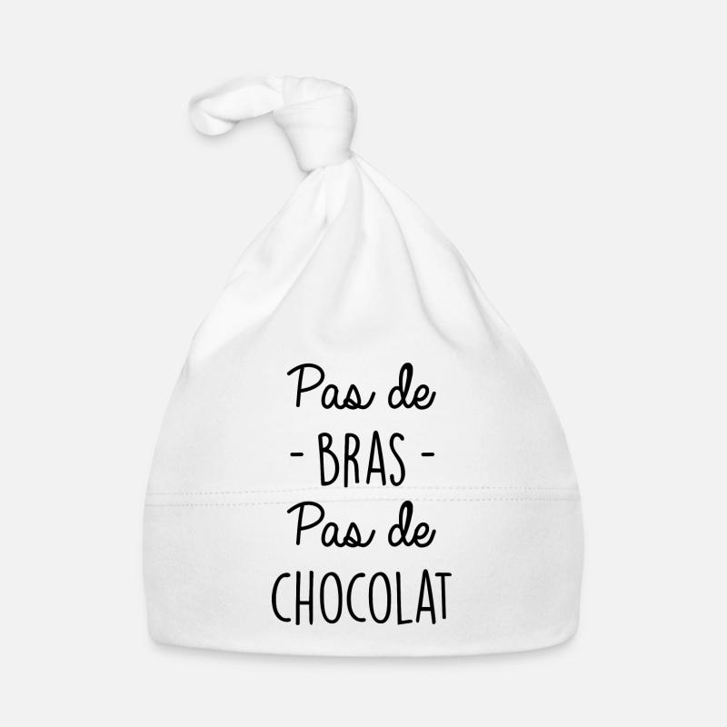 Pas de bras pas de chocolat - Bonnet bio Bébé - blanc