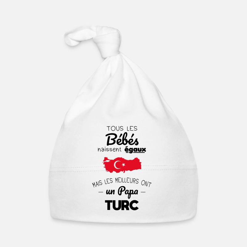 Bébés égaux meilleurs ont un papa Turc - Bonnet bio Bébé - blanc