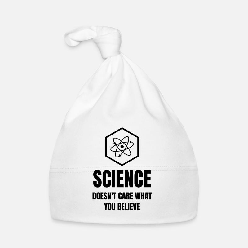 la science ne se soucie pas de ce que vous croyez Bonnet bio Bébé