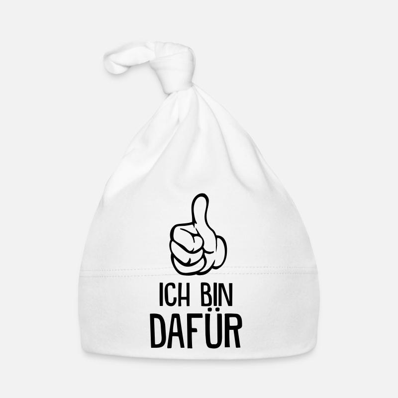 Ich bin dafür! Baby Bio-Mütze