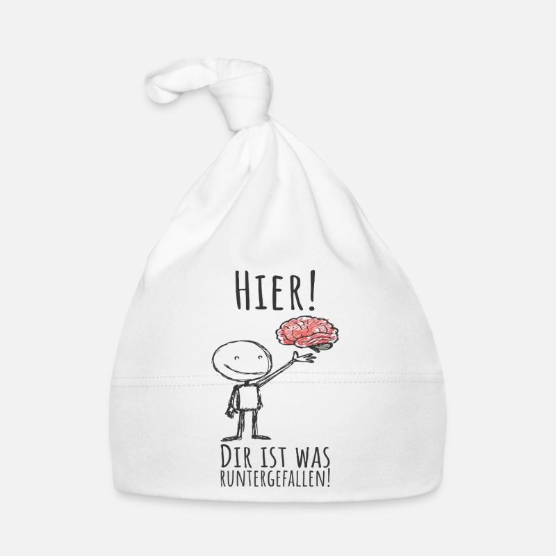 Dir ist was runtergefallen - Gehirn - Spruch Baby Bio-Mütze