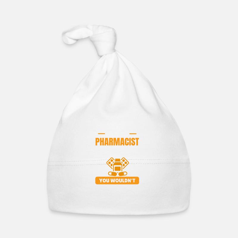 It is a pharmacist who pharmacist -pharmacy Organic Baby Cap