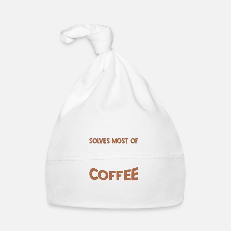 Dogs solves most problems that coffee solves d Organic Baby Cap
