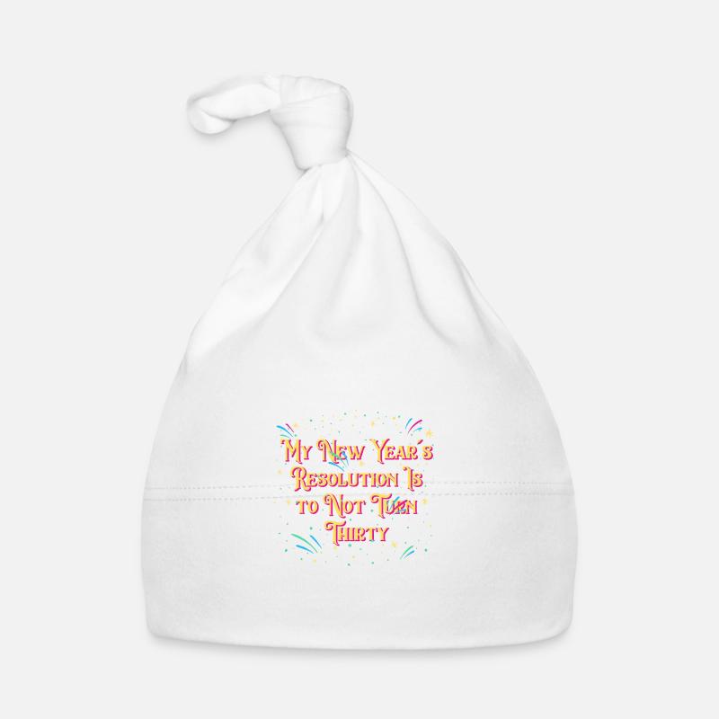 Resolution is it, not thirty funny happy Organic Baby Cap