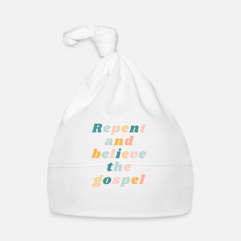 Repentez-vous et croyez à l’Évangile Chrétien coloré Bonnet bio Bébé